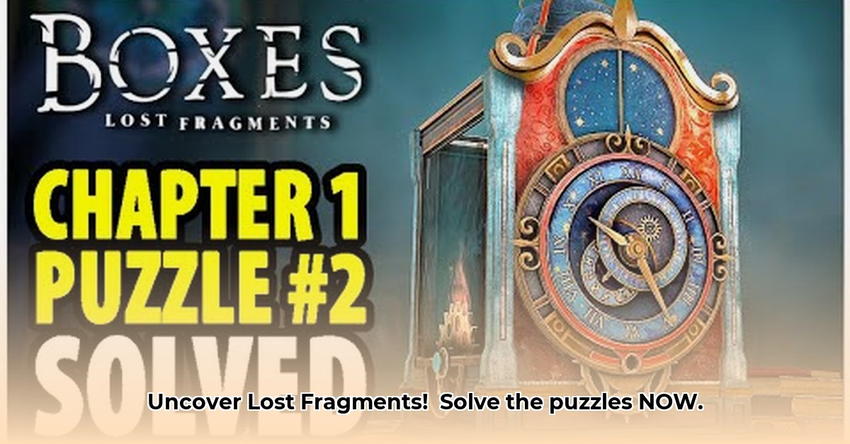 boxes-lost-fragments-chapter-2